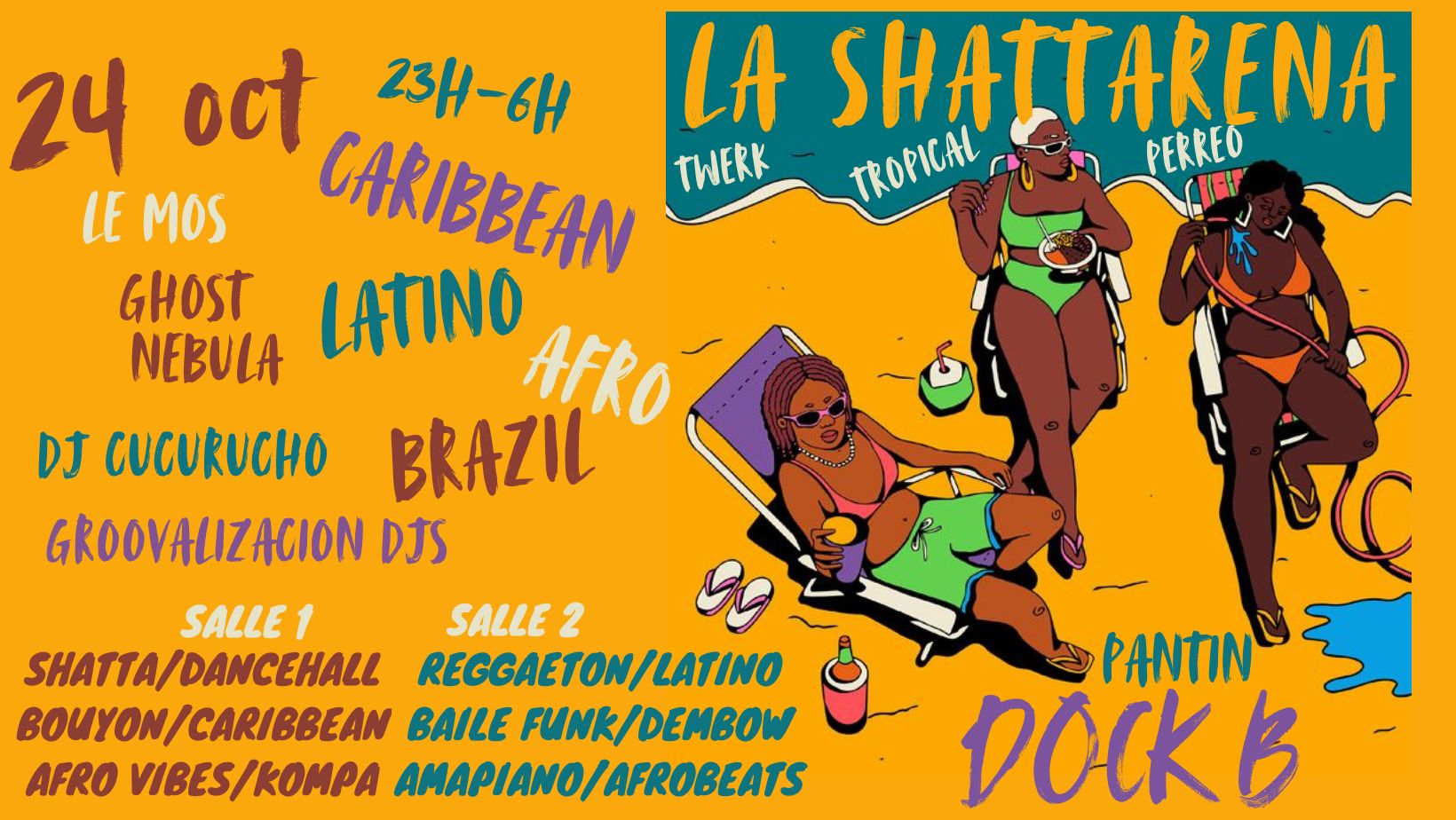 La Shattarena - Tropical vibes Party Caribbean, Latino, Afro & Brazil !!