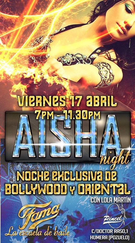 AISHA NIGHT - Noche de Bollywood y Danza Oriental
