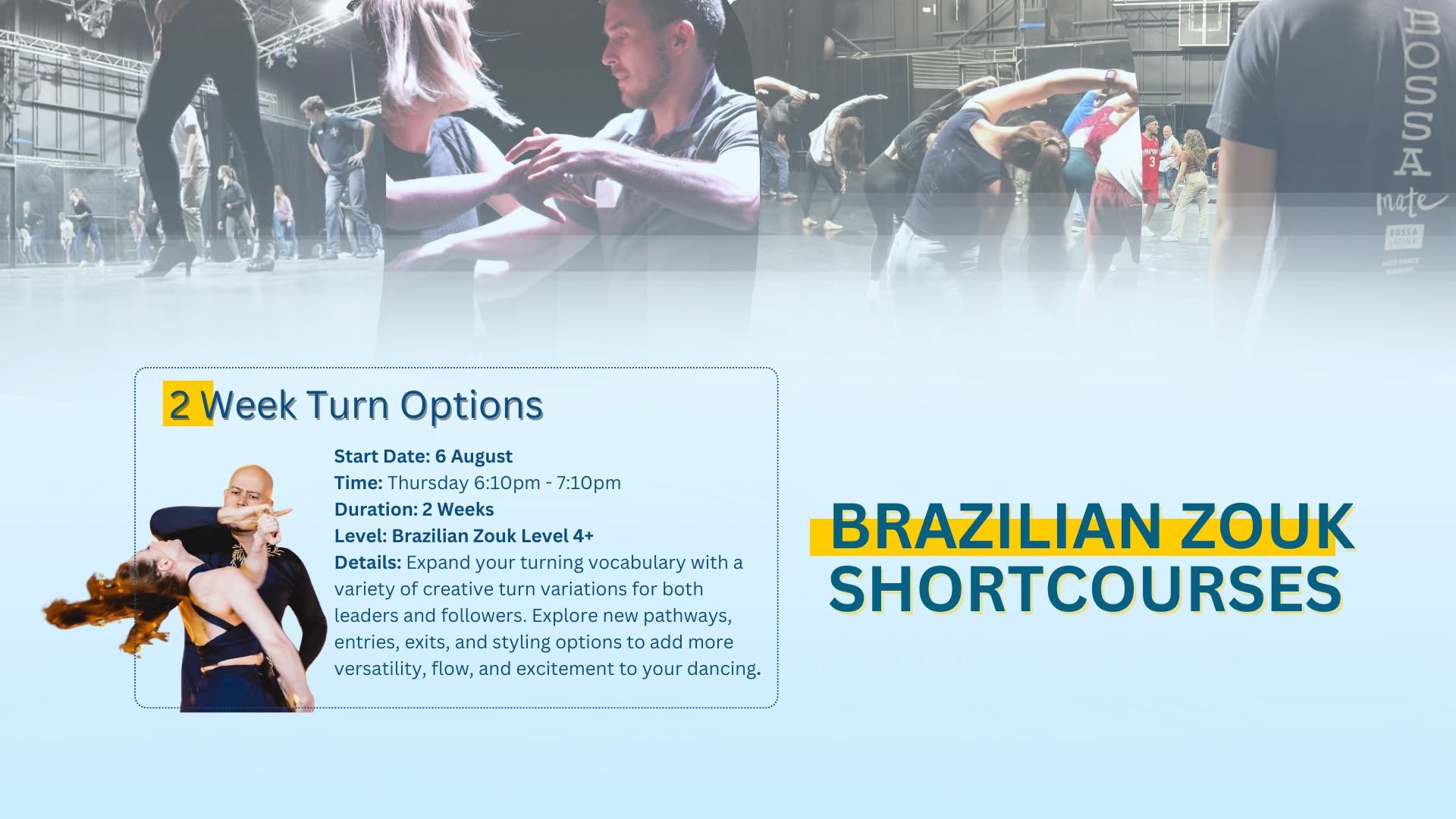 Brazilian Zouk- Turn Options