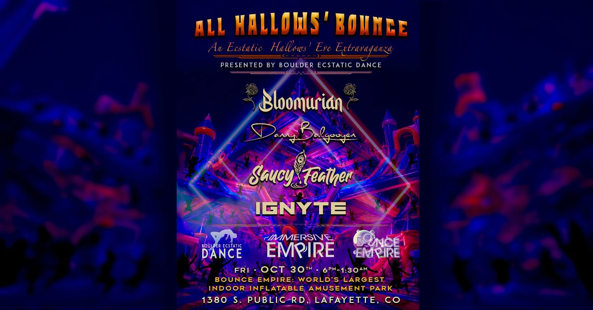 All Hallows' Bounce: Bloomurian, Danny Balgooyen, Saucy Feather, IGNYTE