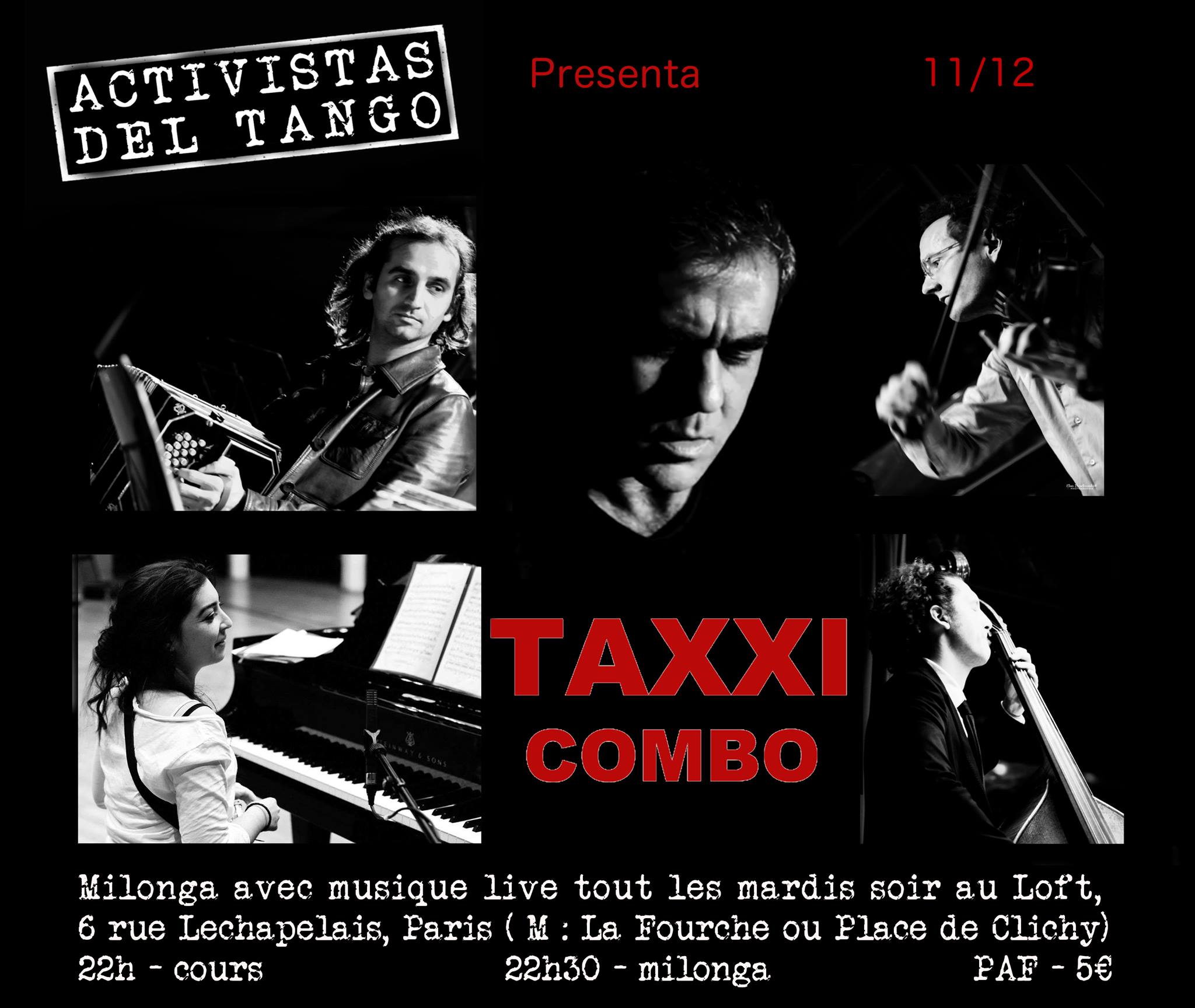 Milonga Activistas presenta : TAXXI Combo !