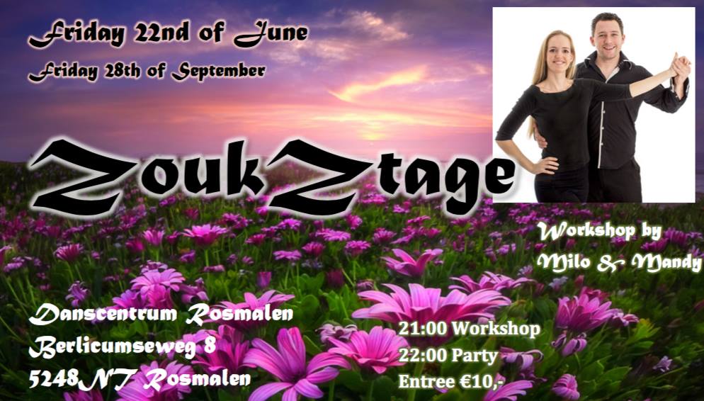 ZoukZtage WS Milo & Mandy, DJ Edz & DJ ChafLi