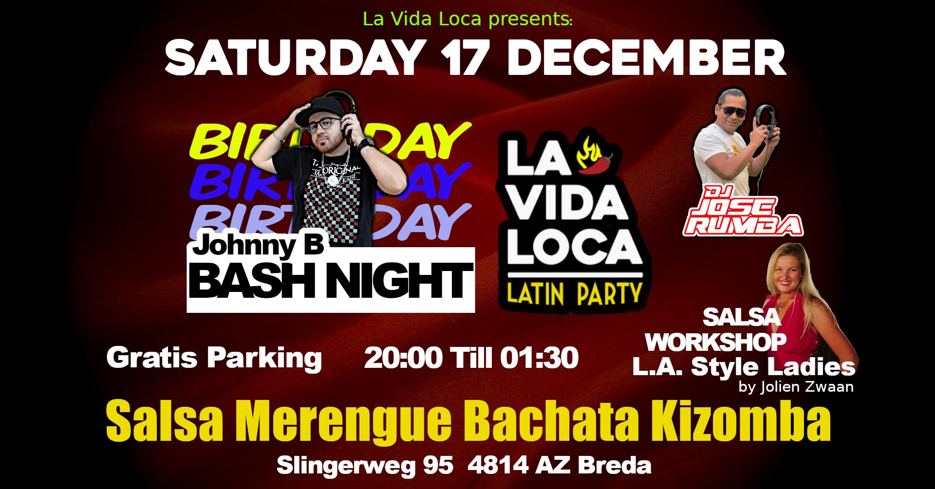 La Vida Loca 17 Dec - Dj Johnny B Bash Night