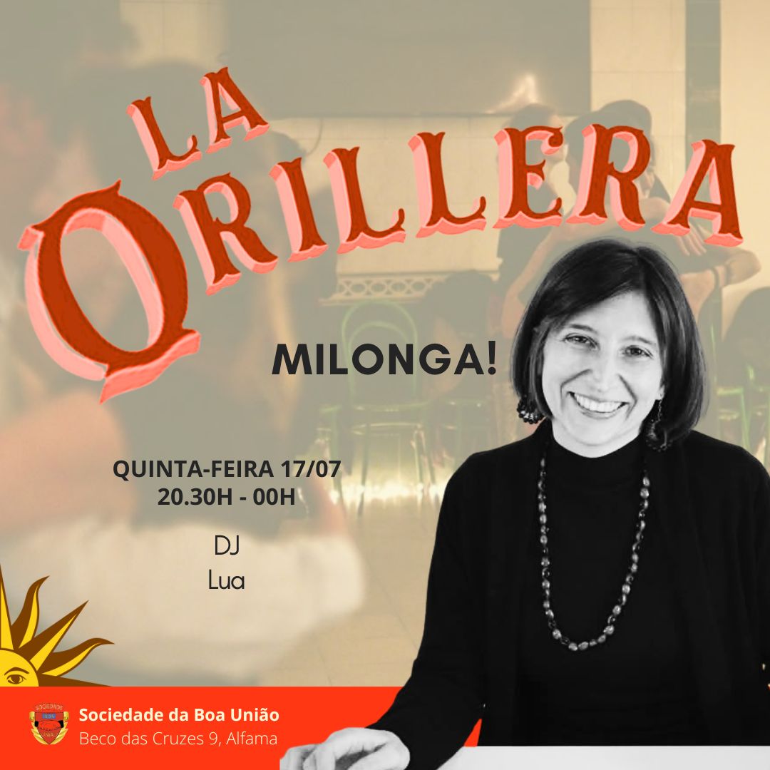 Milonga Orillera! DJ Lua