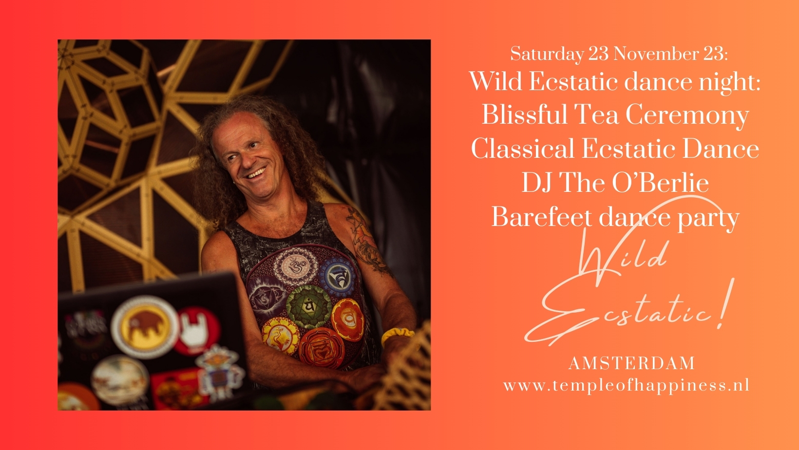 Wild Ecstatic Dance Classical Vibes DJ The O'Berlie Blissful Tea ceremony