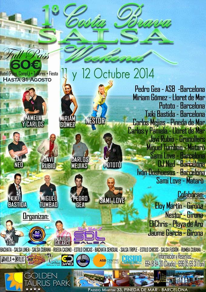 1ºCOSTA BRAVA SALSA WEEKEND 2014 (GRUPO IVAN DOSHUESOS)