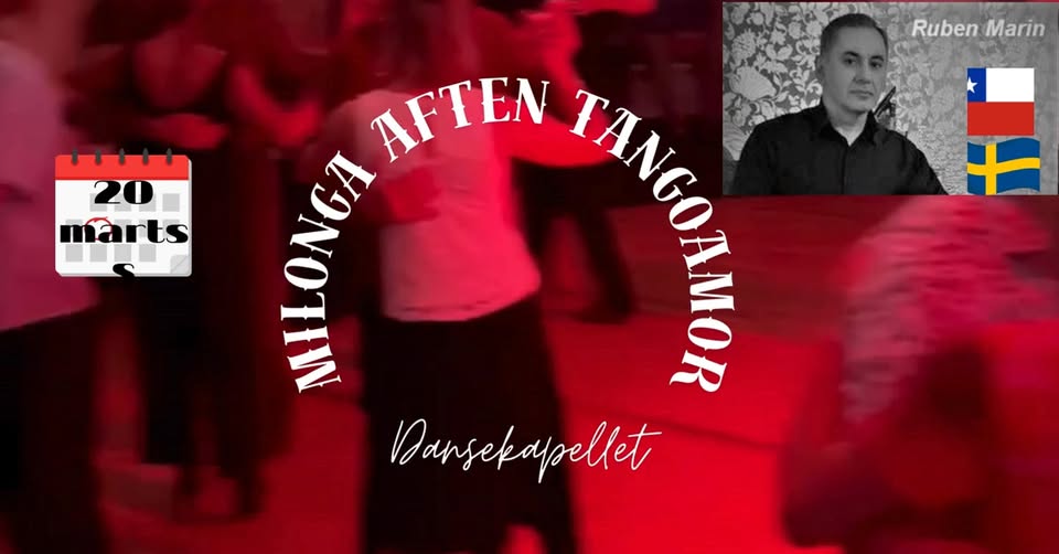 Milongaaften TangoAmor med Ruben Marin !!!