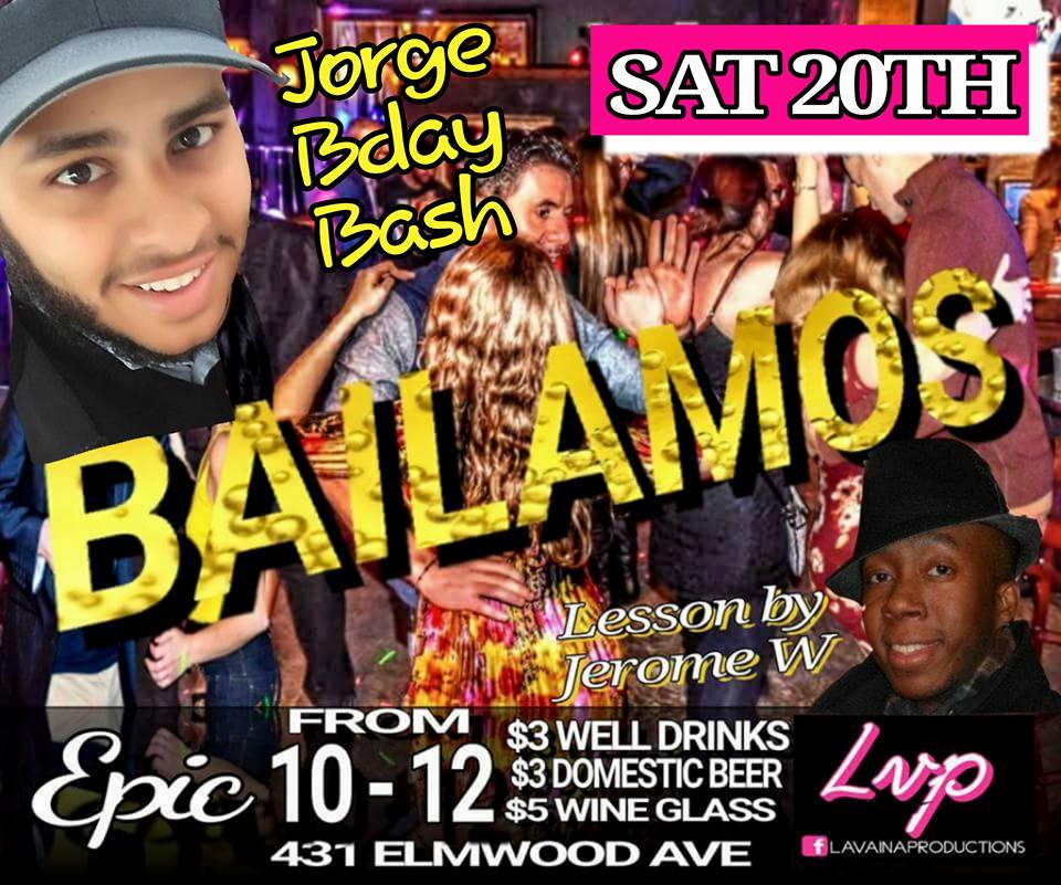 BAILAMOS JORGE BDAY BASH