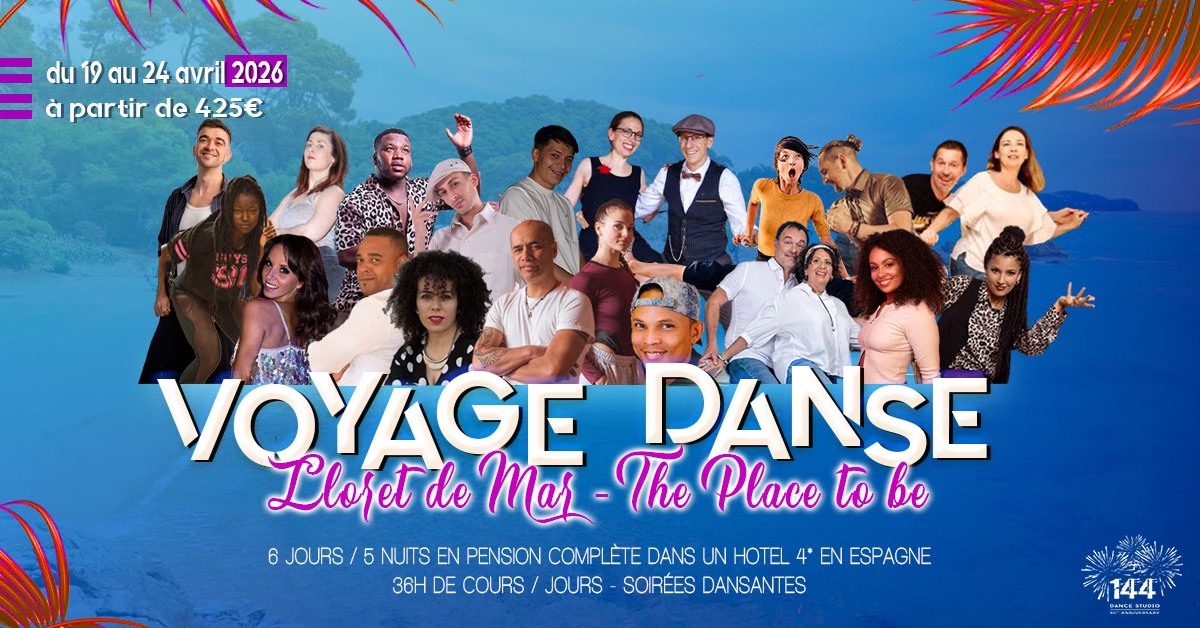 Voyage Danse à LLORET DE MAR