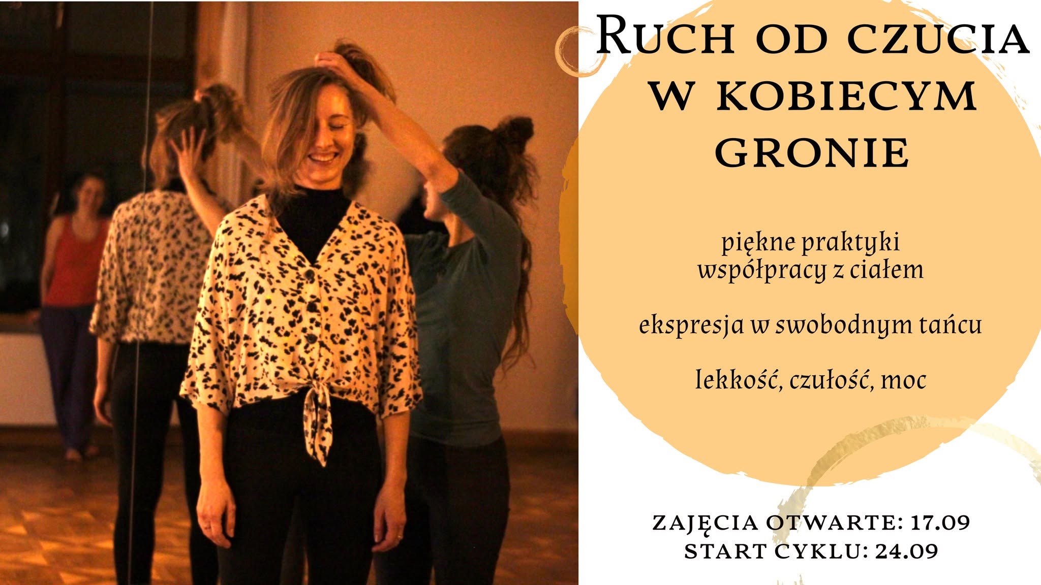 Ruch od czucia w kobiecym gronie - powrót do ciała. Praktyki somatyczne i swobodny taniec