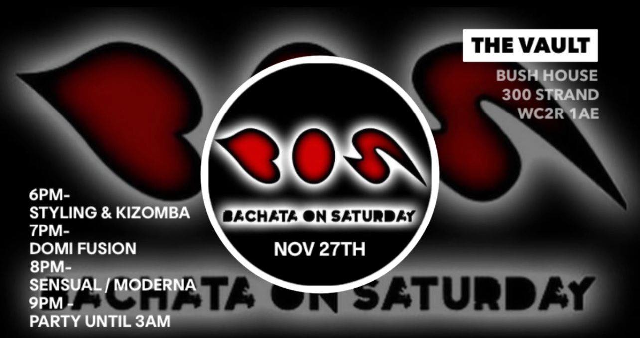 BOS - Bachata On Saturday - THE VAULT