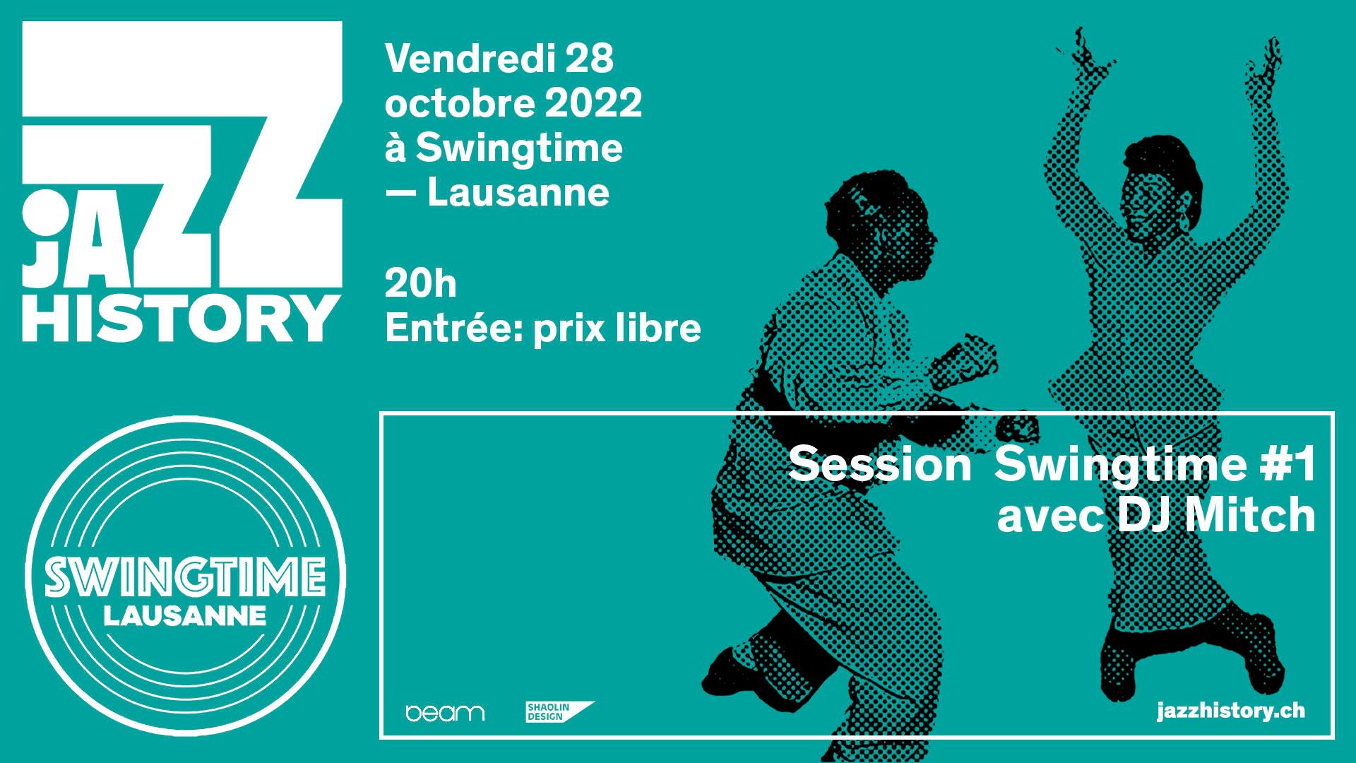 Jazz History - Swingtime #1 with DJ Mitch