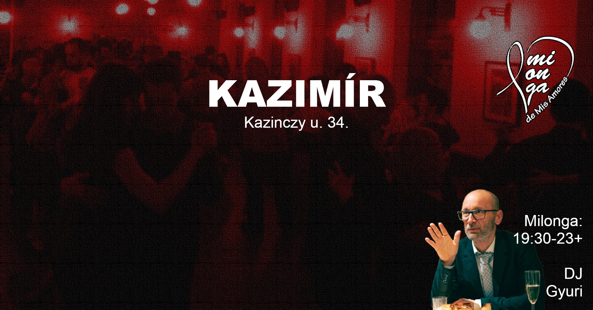 KAZIMÍR Milonga de Mis Amores