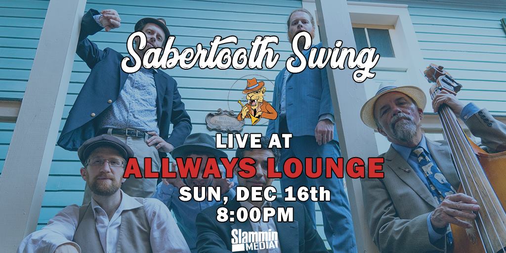 Sabertooth Swing at The Allways
