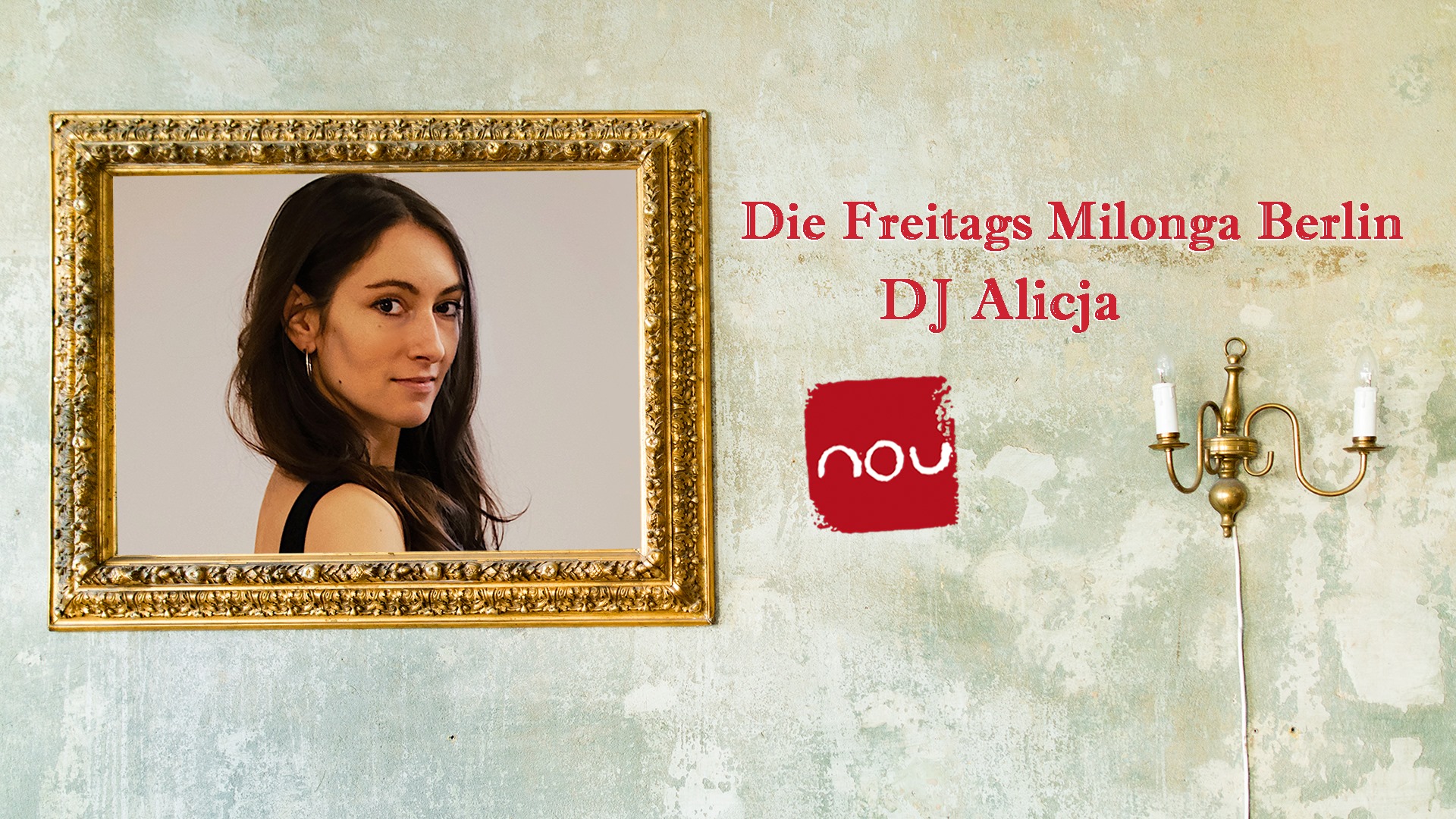 Die Freitags Milonga Berlin ◦◦◦ DJ Alicja