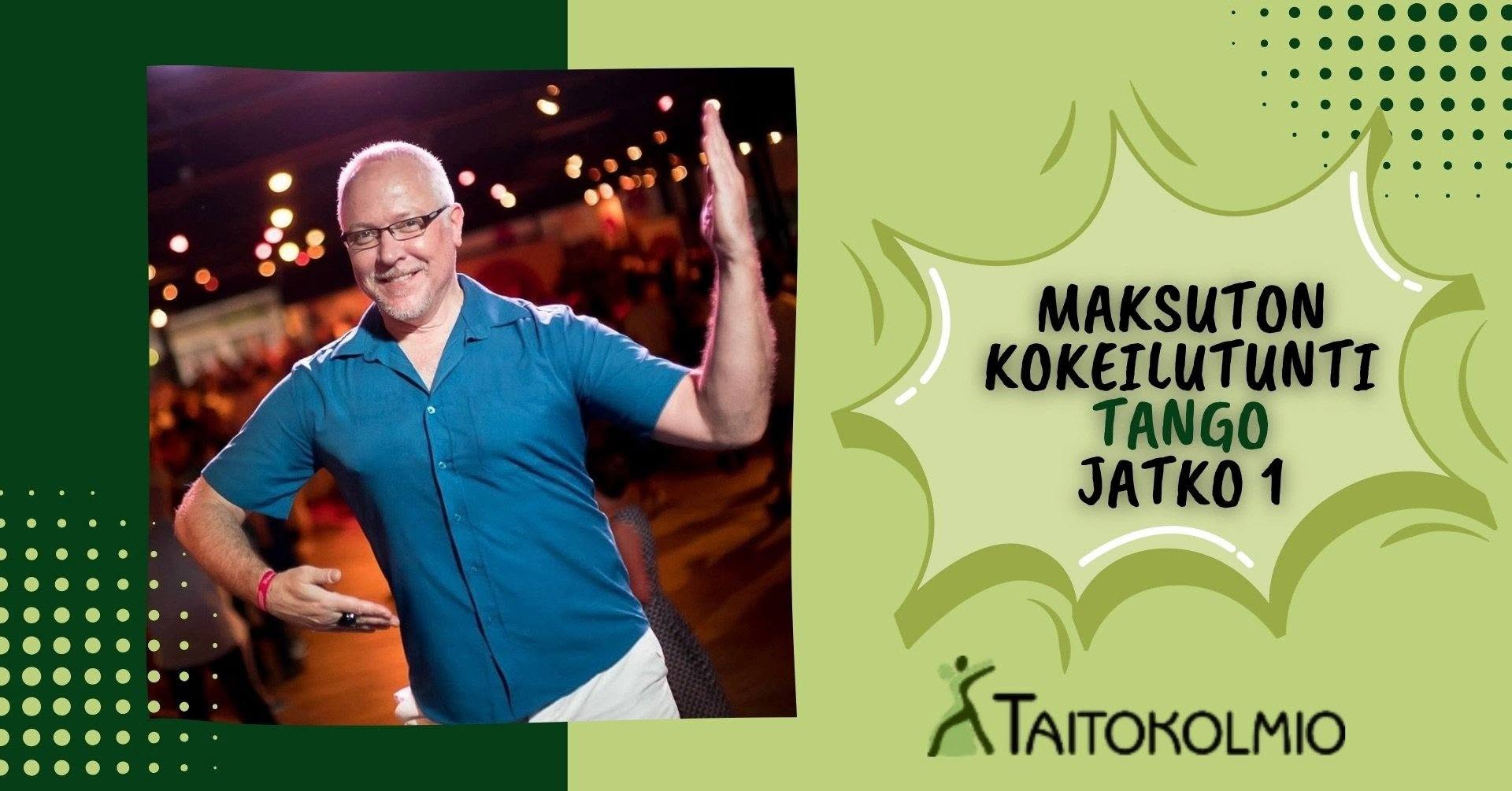Maksuton kokeilutunti: tango (perusteet osaaville)