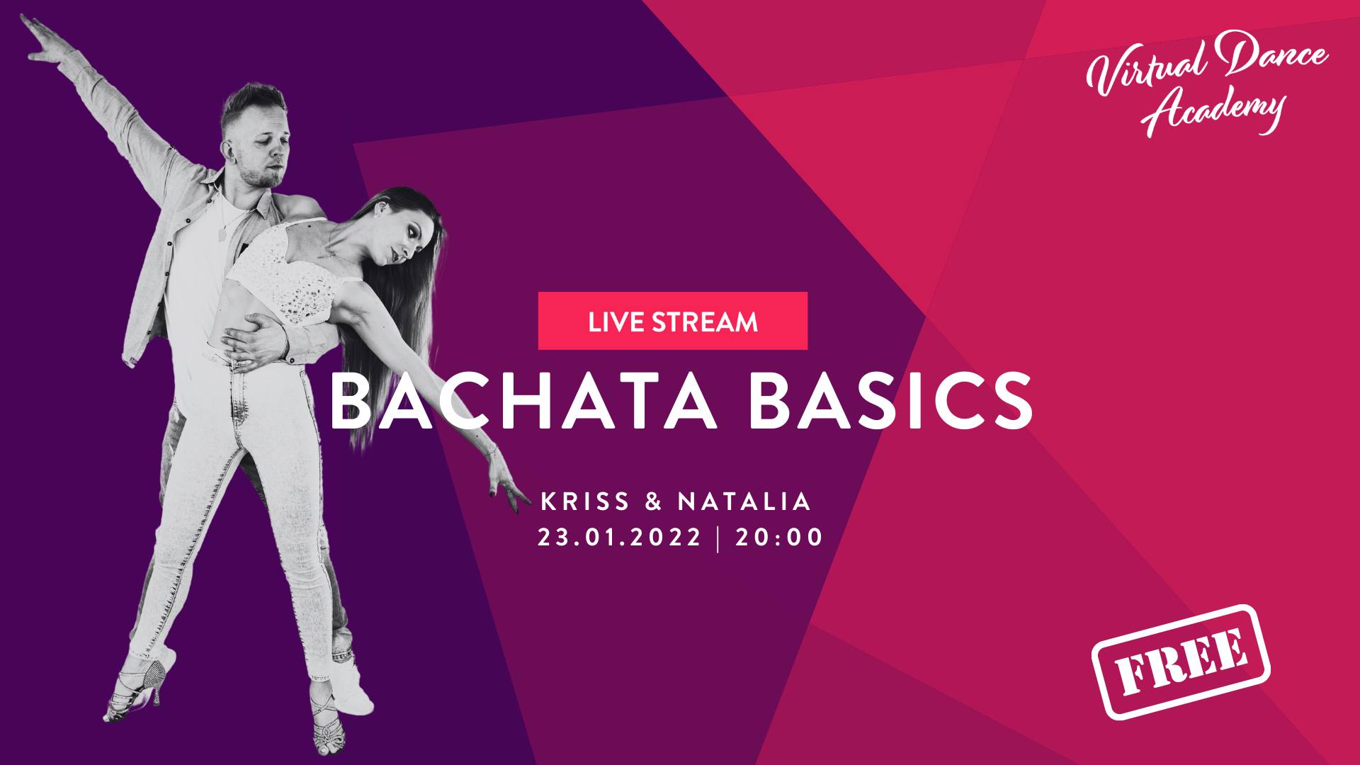 FREE LIVE: KRISS & NATALIA - BACHATA BASICS