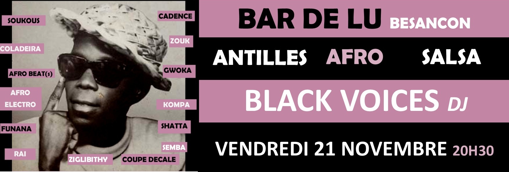 BLACK VOICES DJ au BAR DE L U BESANCON