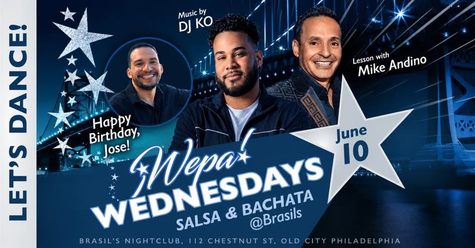 Wepa! Wednesday @ BRASILS’S Happy Birthday 🎊 Jose!!