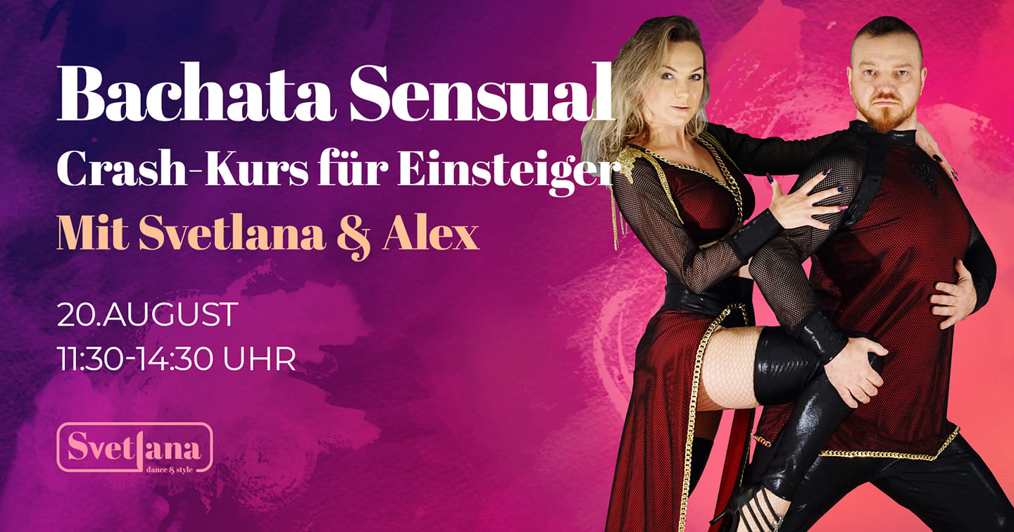 Bachata Sensual Anfänger Crash-Kurs mit Svetlana&Alex