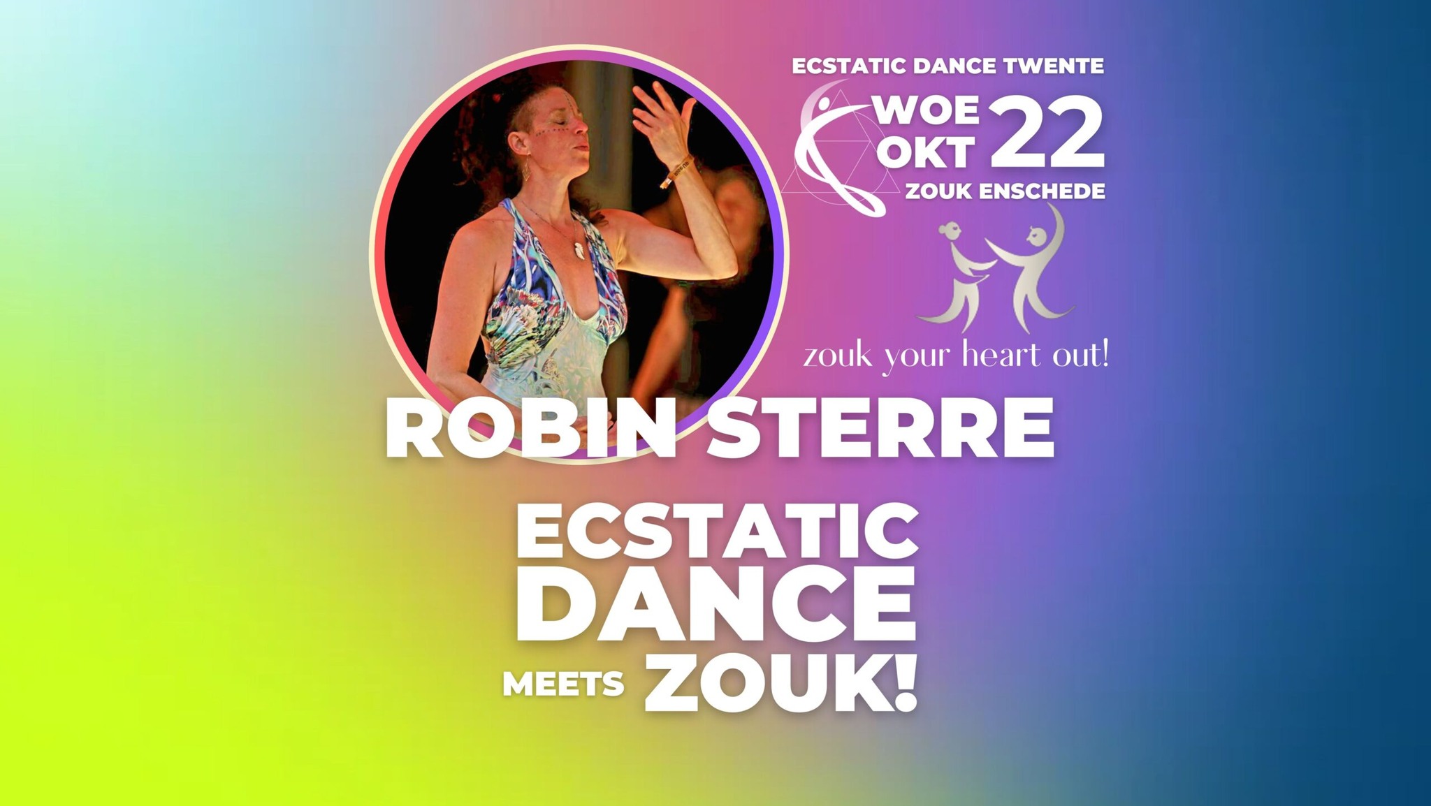 ROBIN STERRE✨️WOENSDAG 22 OKTOBER ✨️ Ecstatic Dance meets ZOUK!