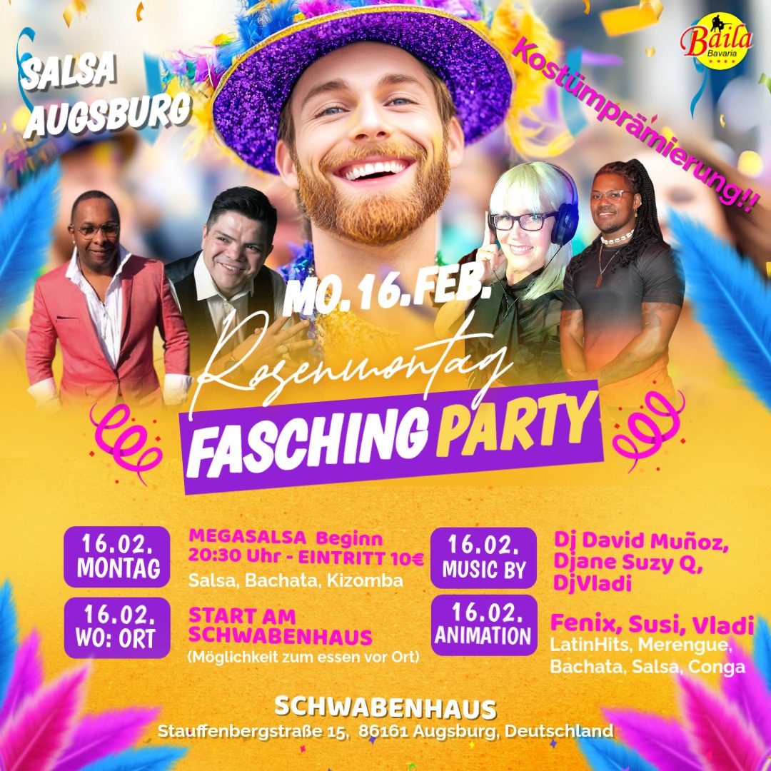 🎭🔥 ROSENMONTAG LATINO FASCHING PARTY 🔥🎭 Salsa Augsburg feiert Karneval!