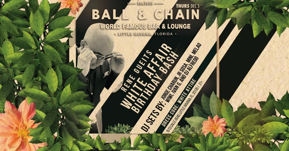 Rene Gueits' White Affair Birthday Bash at Ball & Chain