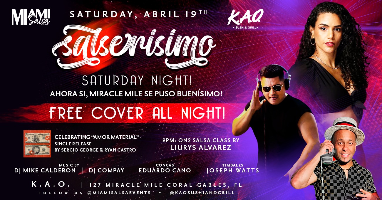 SALSERISIMO Saturday Night at KAO Sushi & Grill