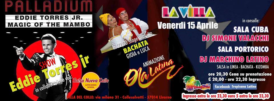 VILLA del COLLE - SHOW EDDIE TORRES jr