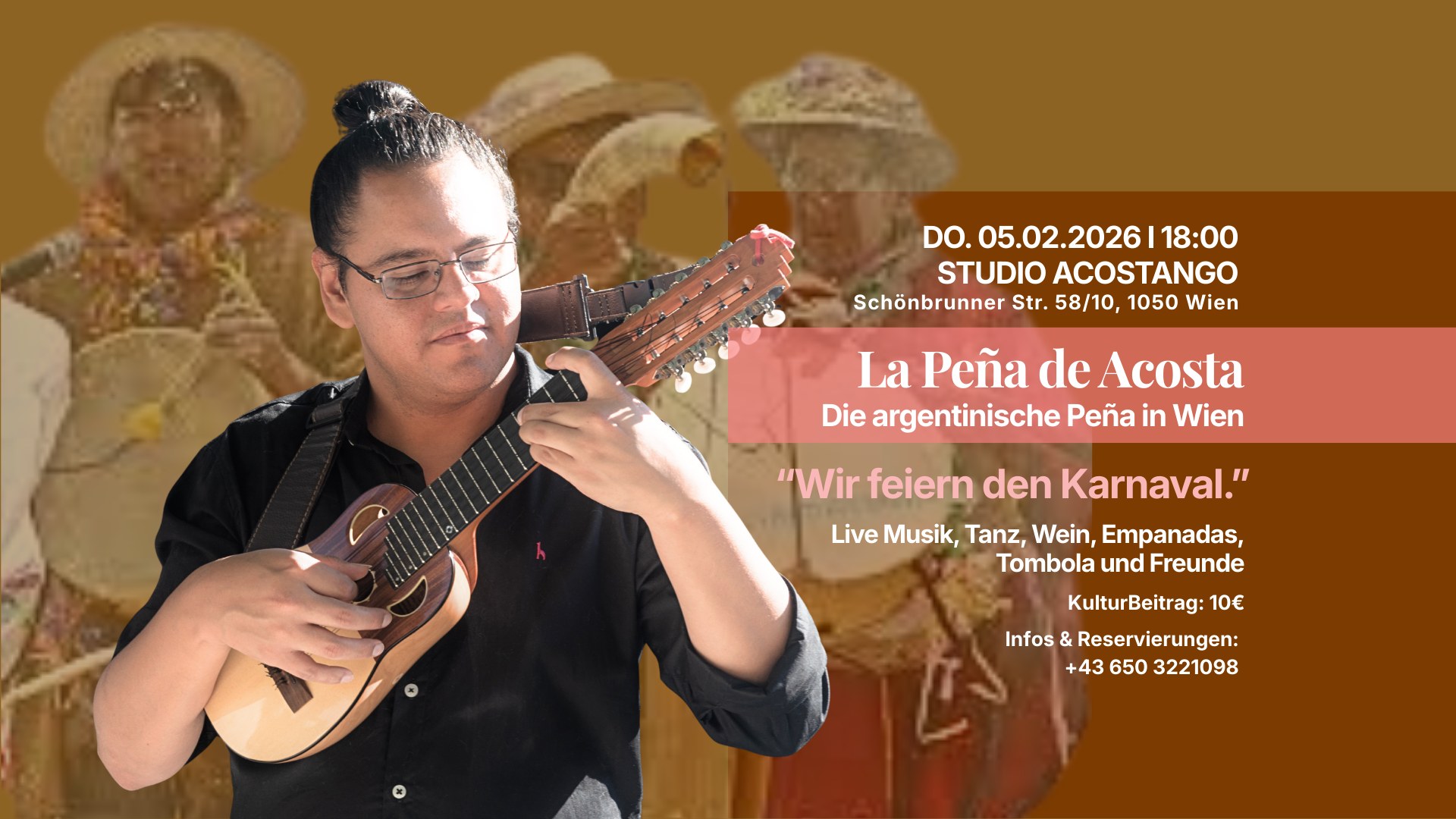 LA PEÑA DE ACOSTA: Wir feiern den Karnaval mit Miguel Vilca aus Jujuy Argentinien