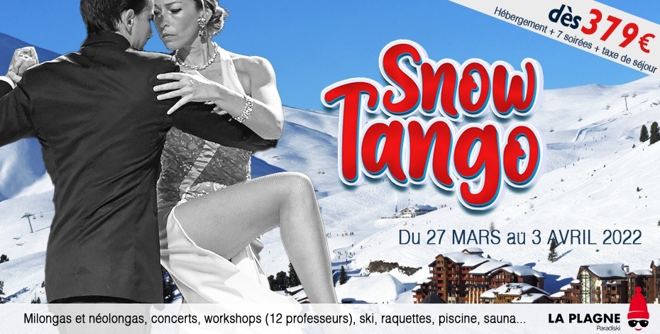 SNOW TANGO - DU 27 MARS AU 3 AVRIL 2022