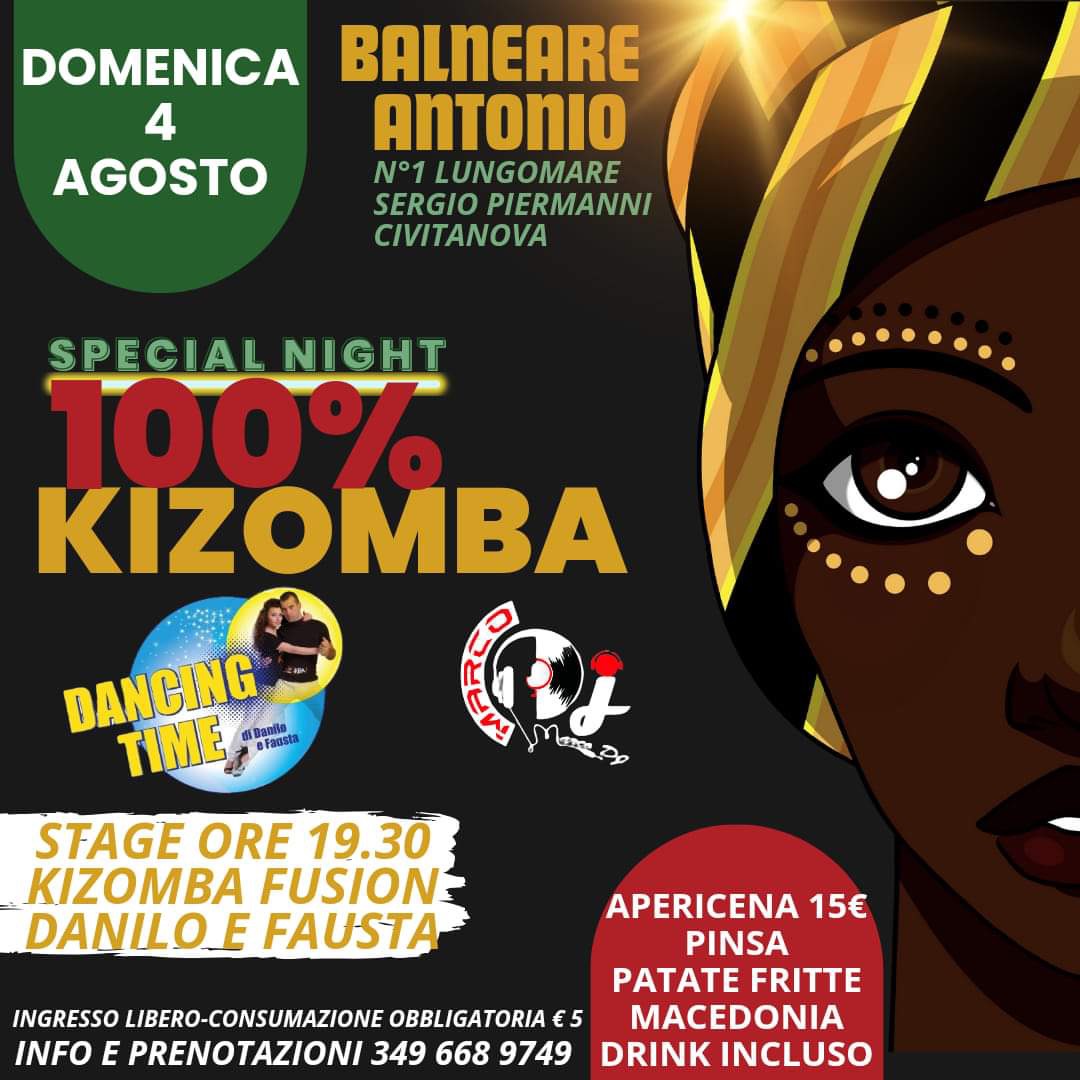 DOMINICA 4 AGOSTO - SPECIAL NIGHT - 🔥 100% KIZOMBA 🔥