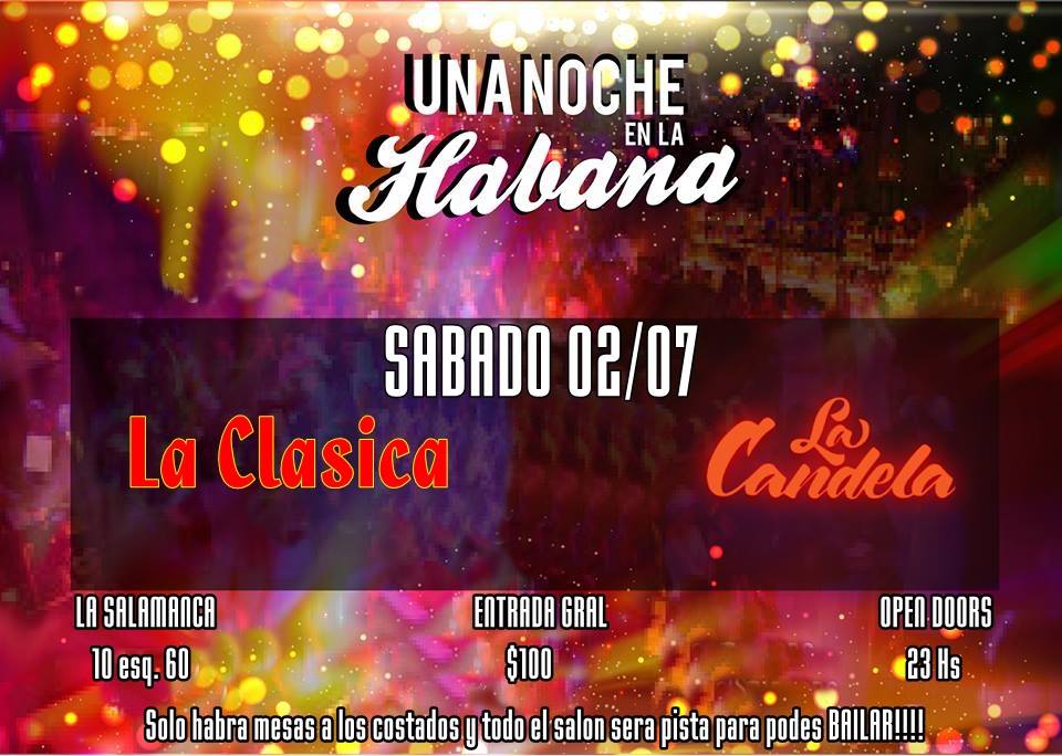 Una noche en La Habana Presenta::: La Clasica y La Candela