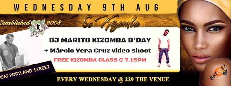 Só Kizomba: DJ Marito B'day Marcio Vera Cruz Vid Free Class
