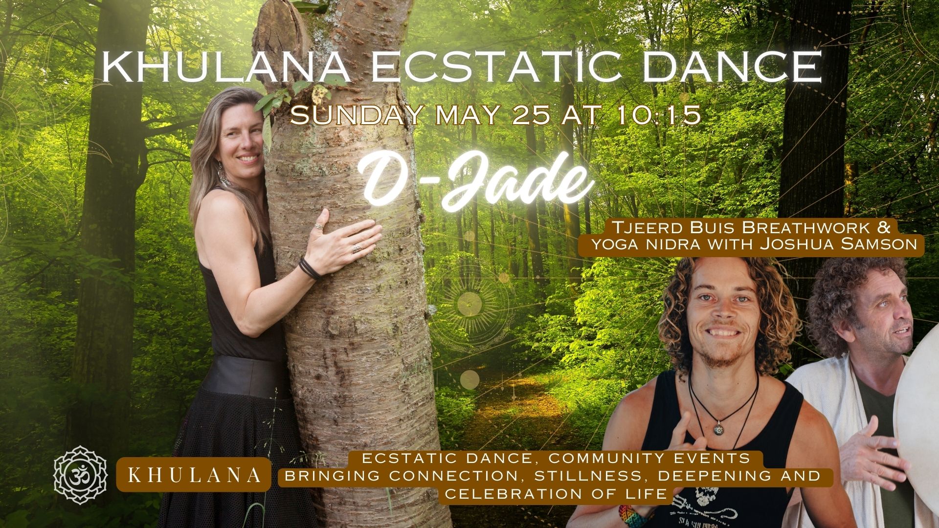 Khulana Ecstatic Dance D-JADE