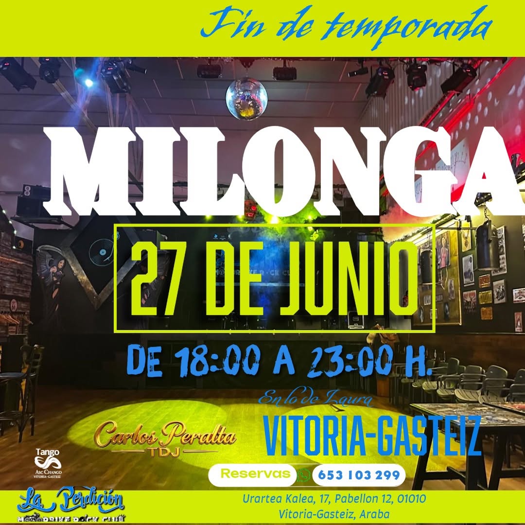 Milonga “La Perdición” Chango Vitoria