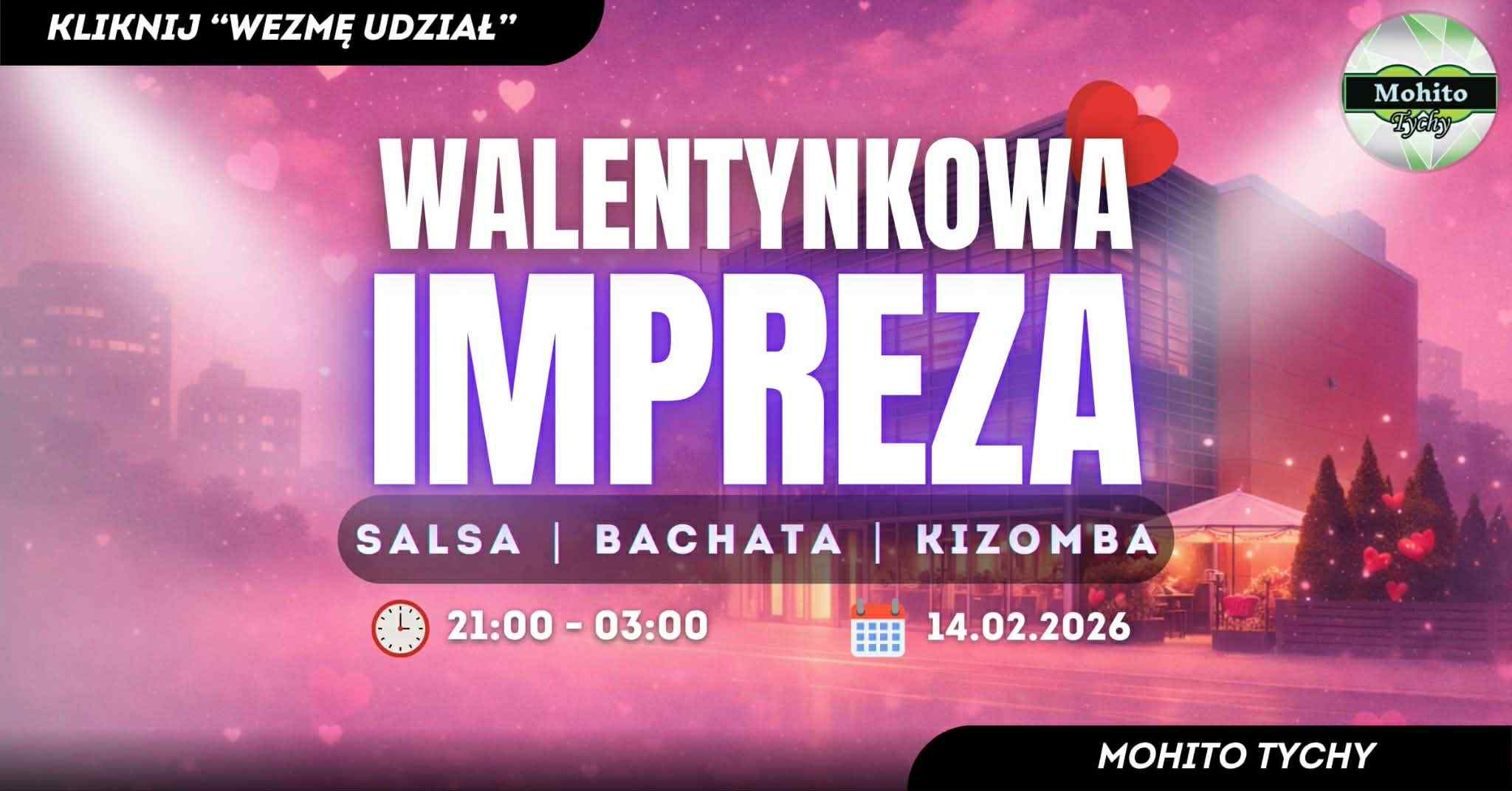 Impreza Walentynkowa w Mohito Tychy