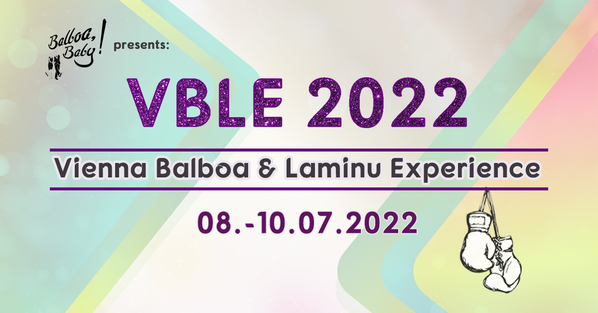 Vienna Balboa & Laminu Experience 2022