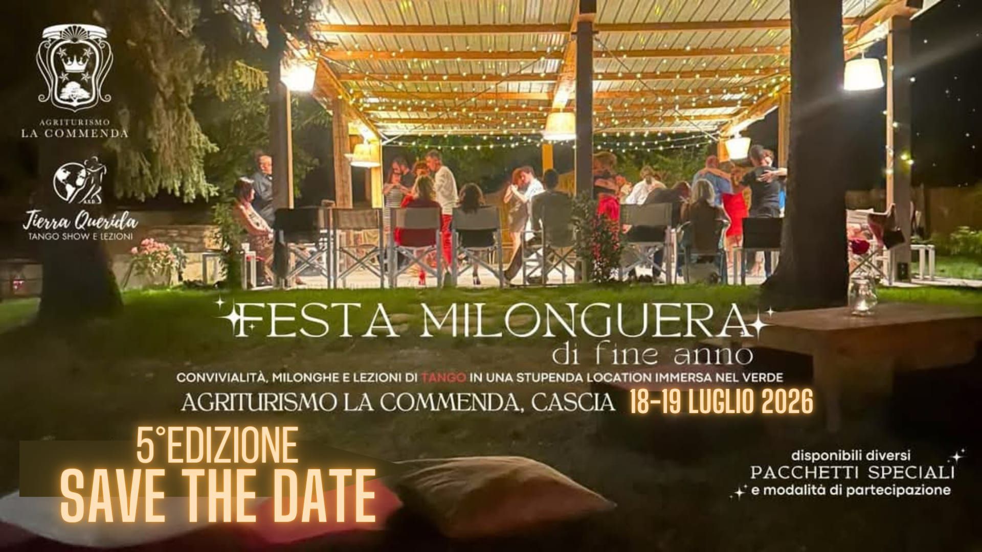β¨Festa Milonguera di Fine Anno - 18 19 luglio 2026 - 5Β° Edizione