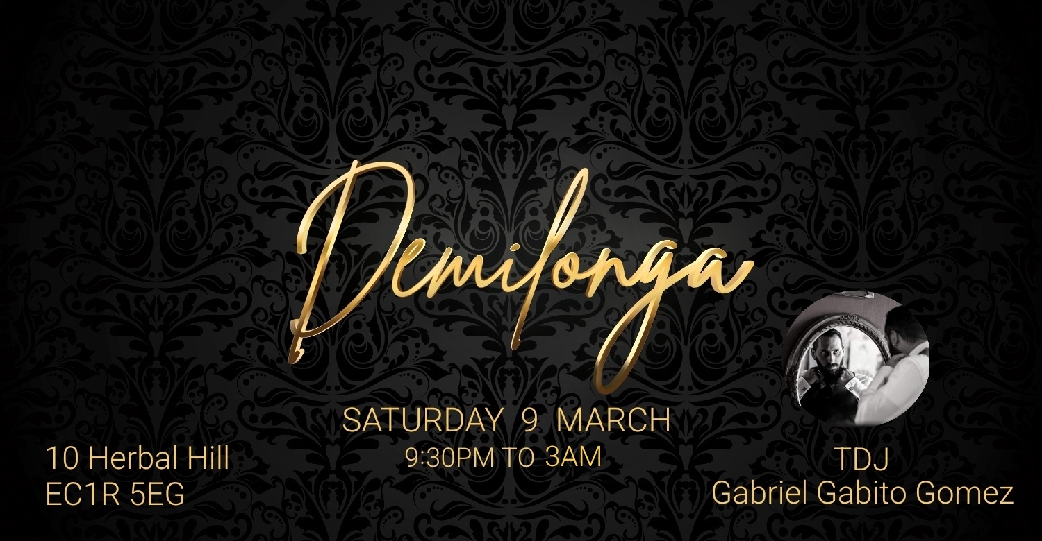 🔥Demilonga🔥 New Milonga in Central London