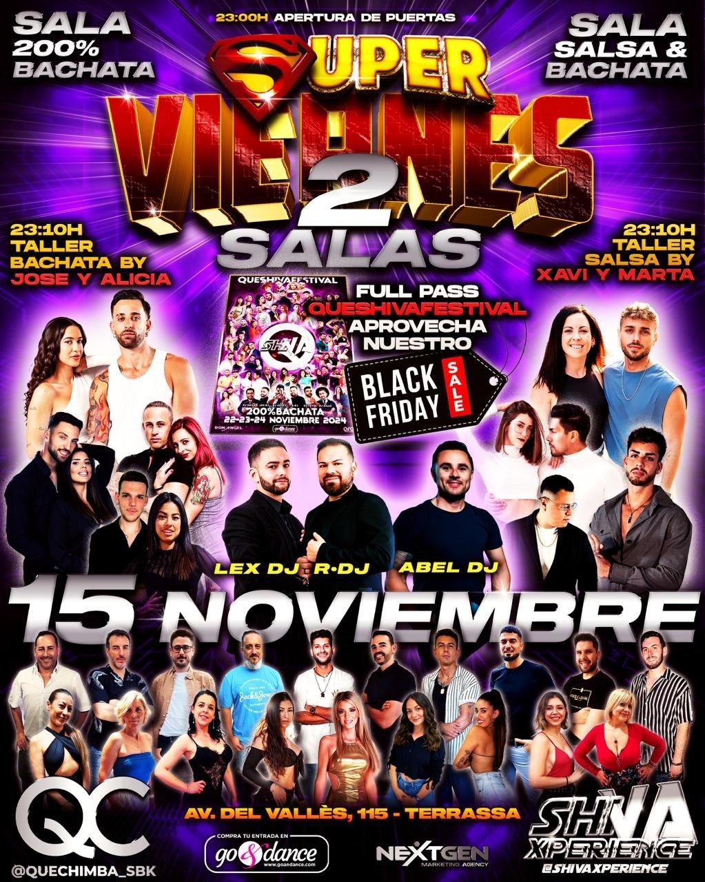 ?? SUPER VIERNES ?? 2 SALAS ?? 15 DE NOVIEMBRE QC x SHIVA ??