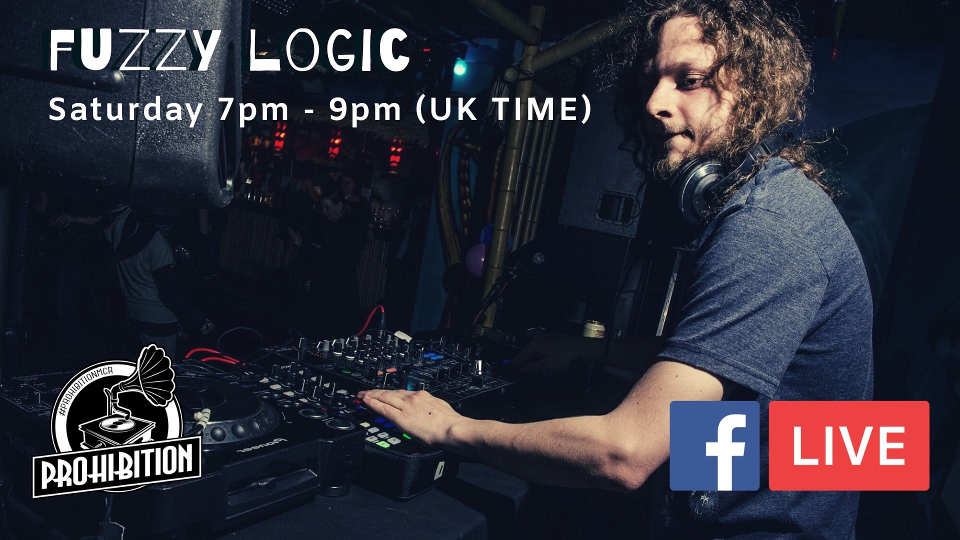 Prohibition Live - Fuzzy Logic