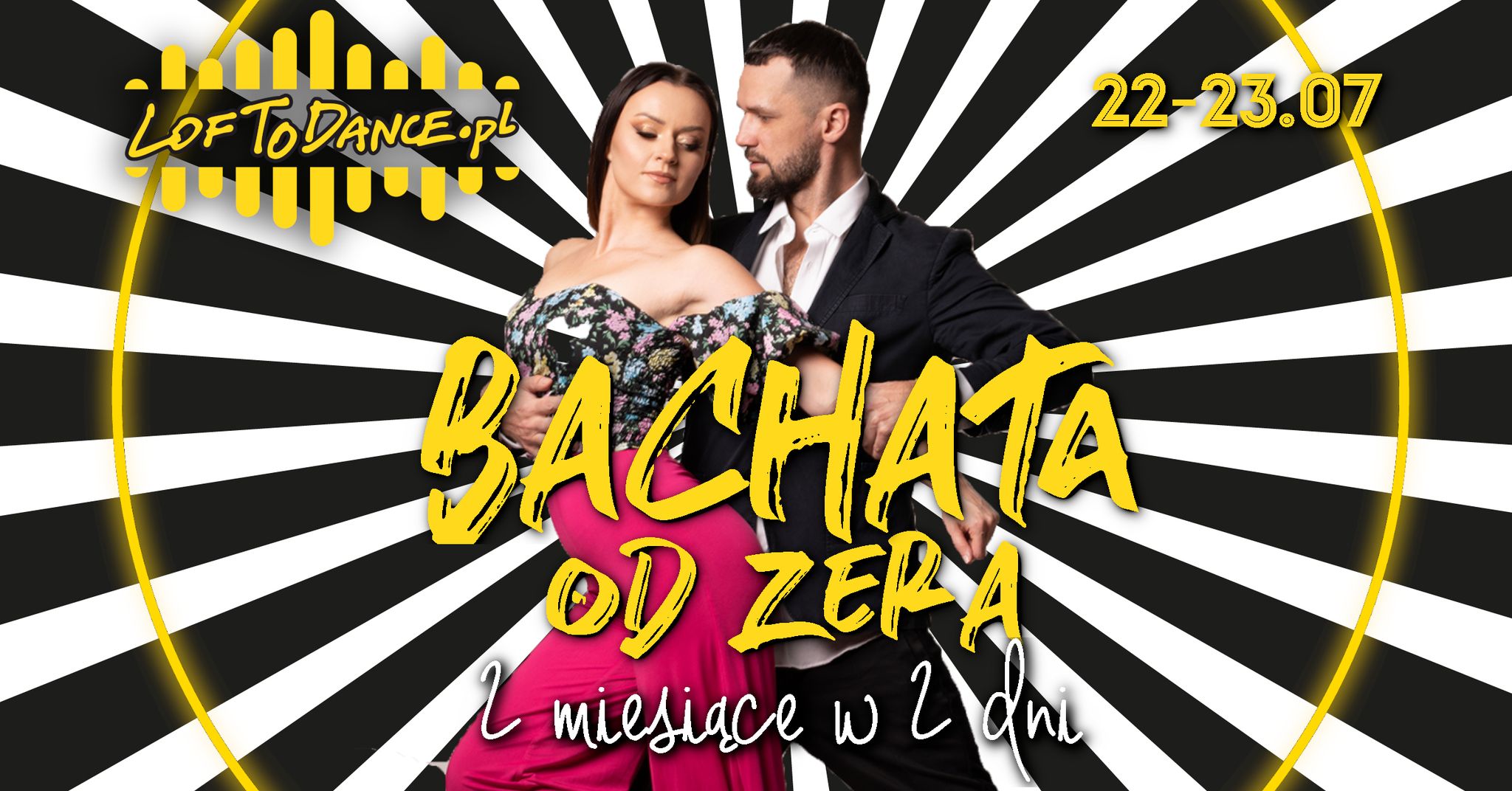 Bachata od zera - 2 miesiące w 2 dni!