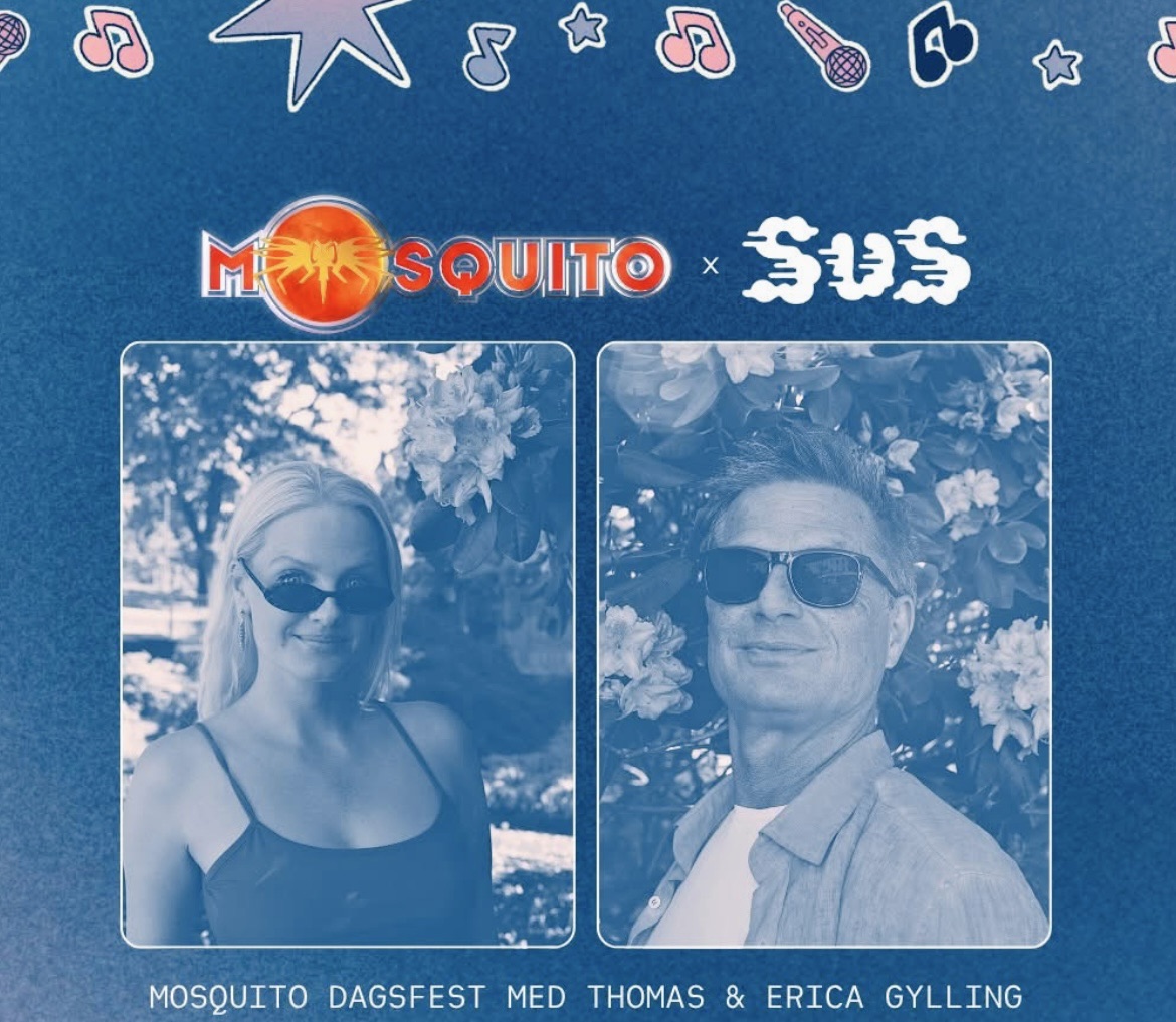 MOSQUITO x SUS DAGSFEST