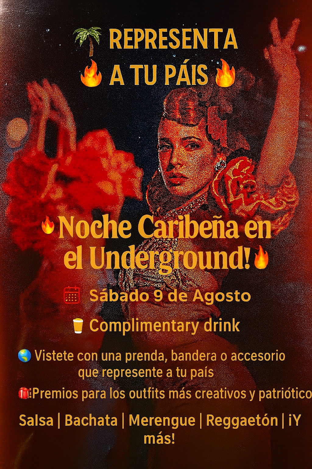 🎉🌴 REPRESENTA A TU PAÍS 🌴 🔥 ¡Noche Caribeña en el Underground! 🔥