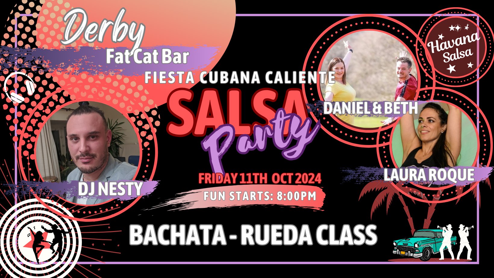 Fiesta Cubana Caliente: HS Derby with Our Special Guest Daniel & Beth and Our Resident Teacher Laura