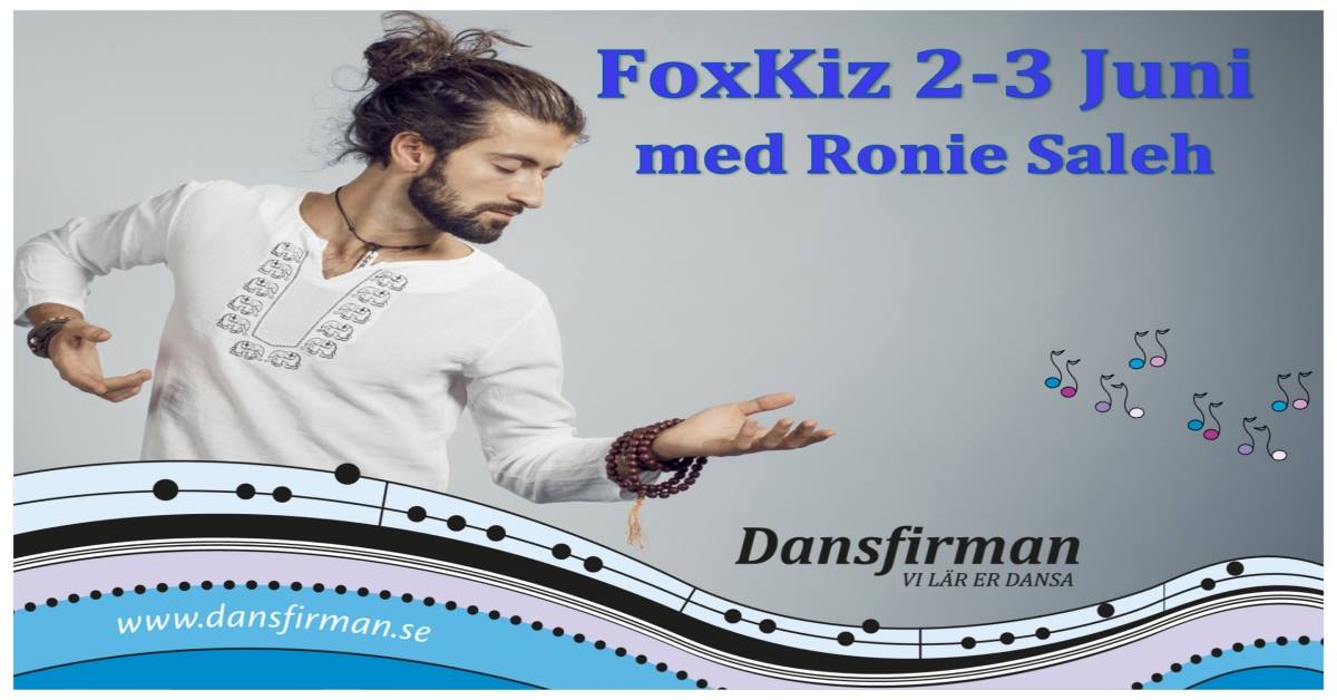 Dansfirman FoxKiz med Ronie Saleh 2-3 juni 2018