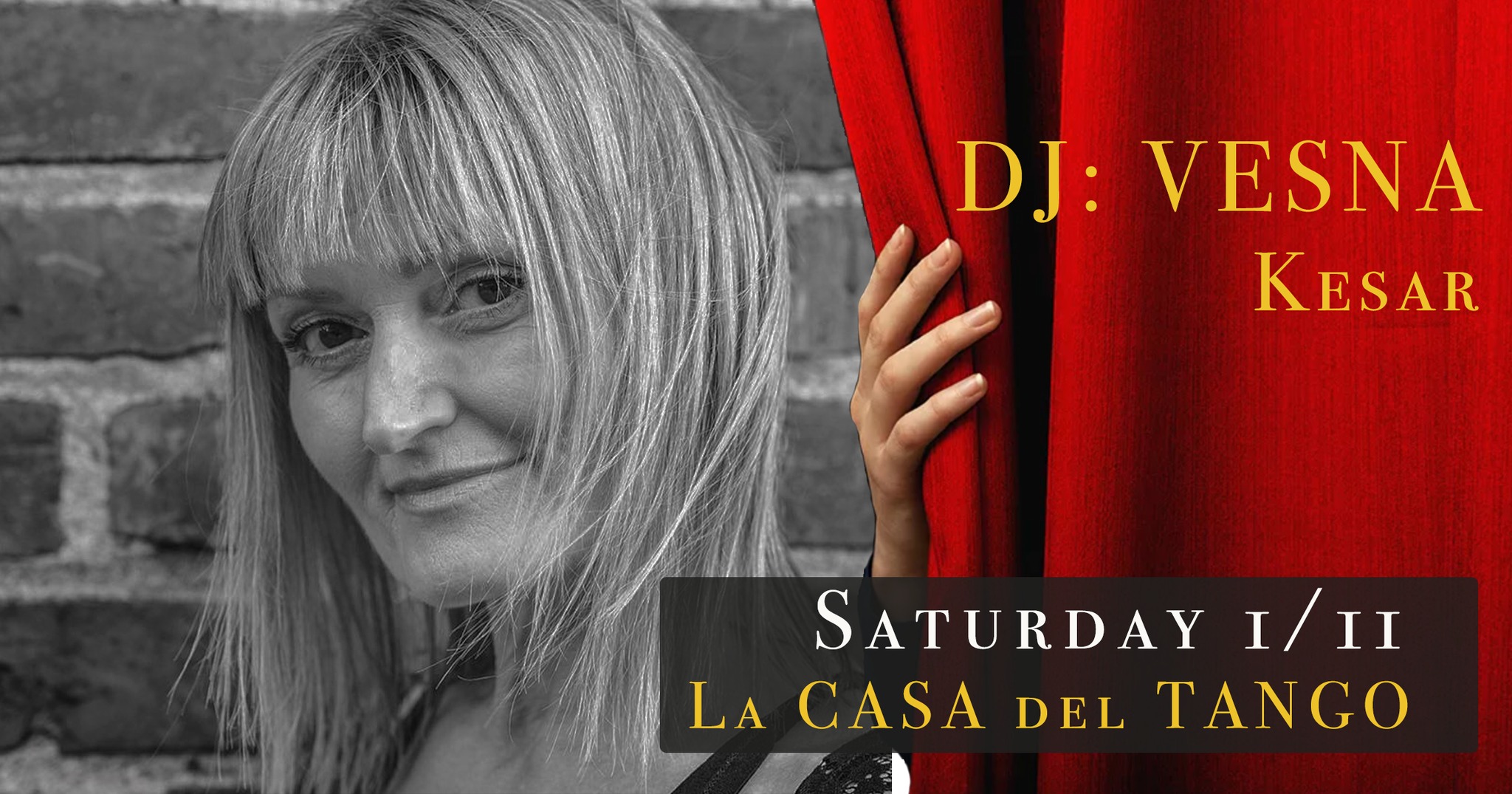 La CASA del TANGO with DJ: VESNA Kesar