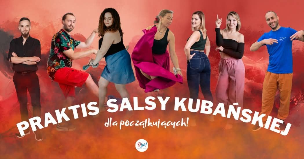 PRAKTIS DLA POCZĄTKUJĄCYCH - poprowadzą: Asia i Michał