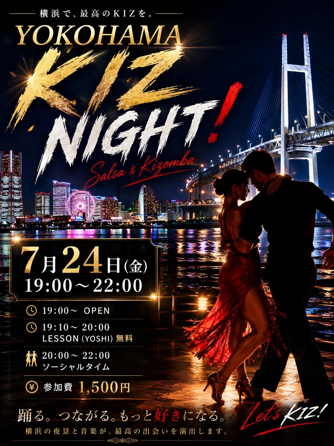◆yokohama Kiz night!